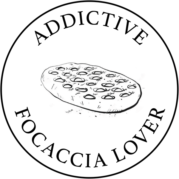 Addictive Focaccia Lover 